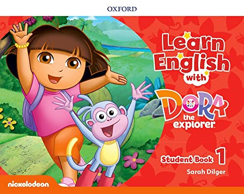Learn English with Dora the Explorer 1. Class Book (Learn with Dora the Explorer) von Oxford University Press